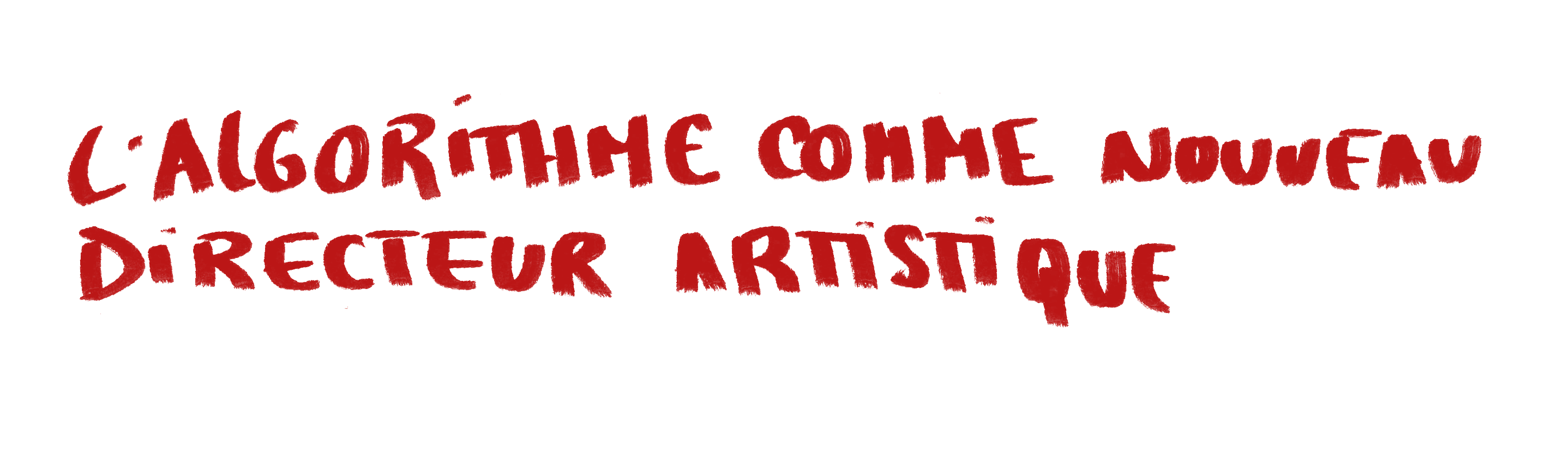 L'algorithme comme nouveau directeur artistique