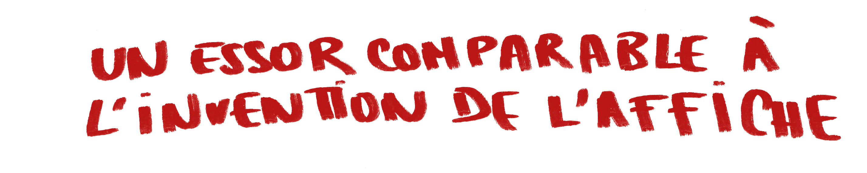 Un essor comparable à l'invention de l'affiche