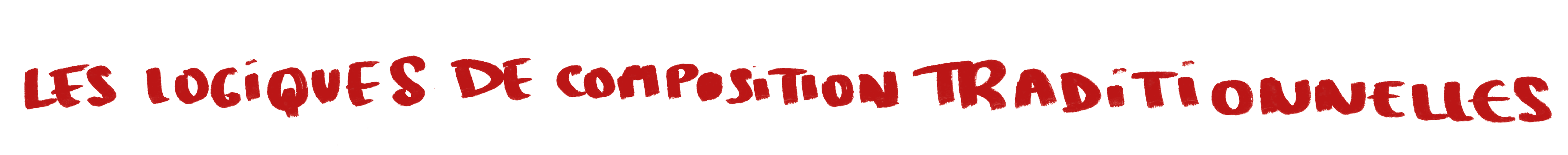 Les logiques de composition traditionnelles